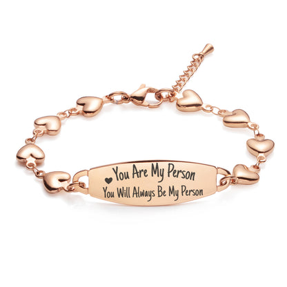 Girlfriend bracelet You Are My Person You Will Always Be My Person Fashion Heart Inspirational bracelets the Great Birthday Jewelry Gift for Her